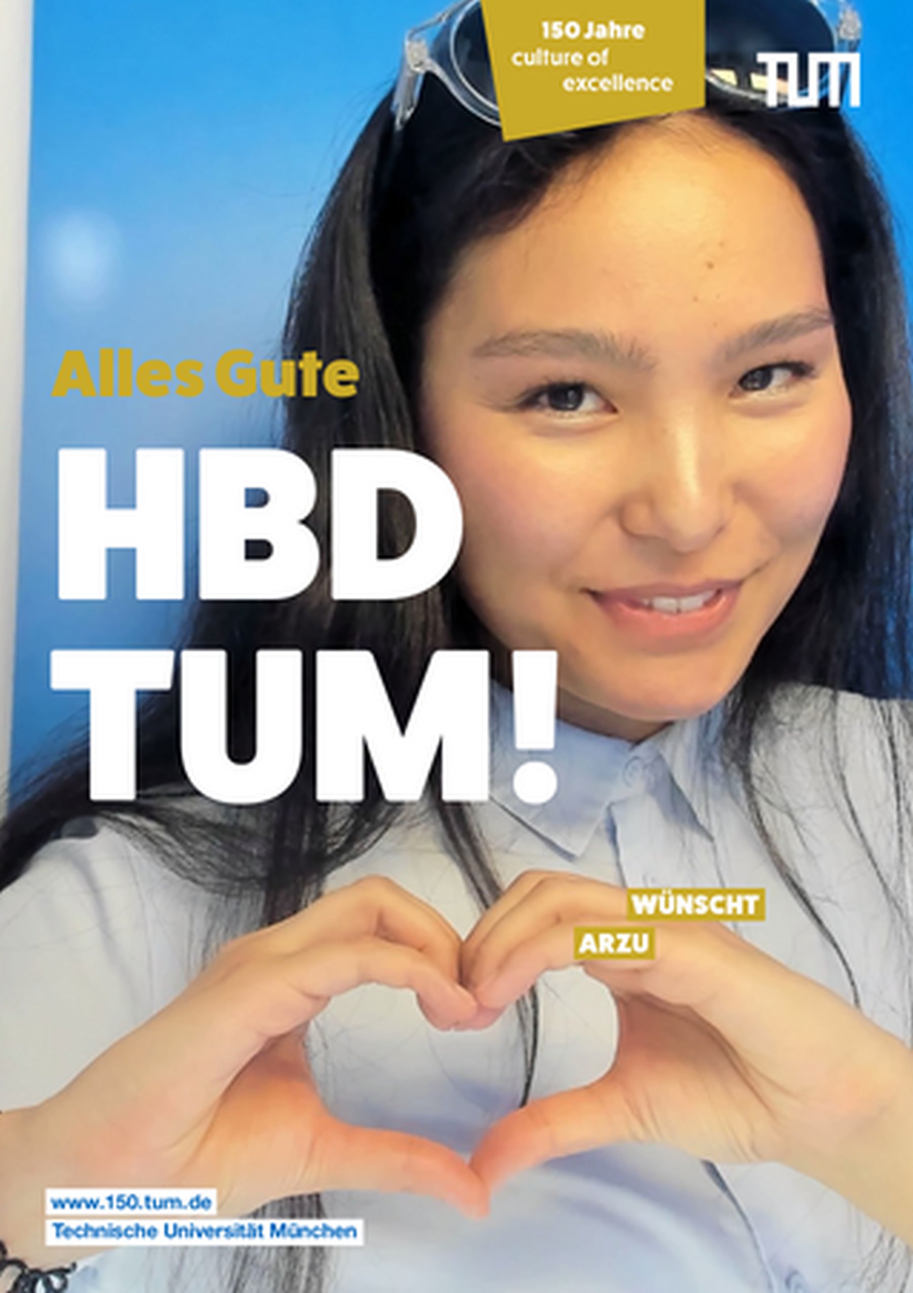 Photo of a young woman forming her hands into a heart shape, accompanied by the words “HBD TUM.” The photo was taken in a photo booth set up at various TUM locations to mark the anniversary year 2018. 